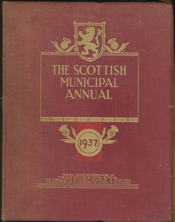 The Scottish Municipal Annual 1937