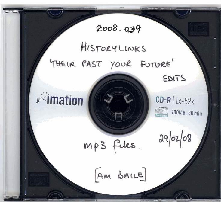 Their Past Your Future Project - Six audio recordings