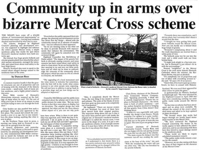Community up in arms over bizarre Mercat Cross scheme