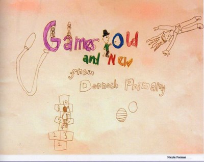 'Games we played and songs we sang' project 2011