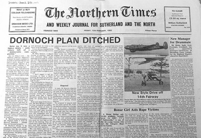 Northern Times report ' Dornoch Plan Ditched'