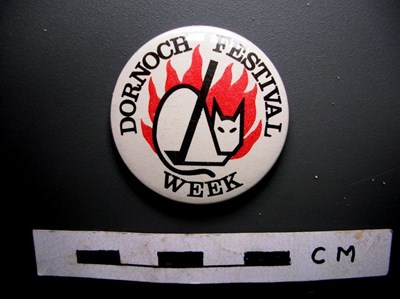 Dornoch Festival Week badge c 1980
