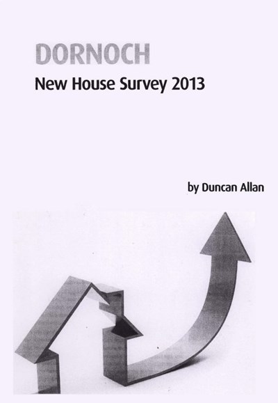 Dornoch New House Survey 2013