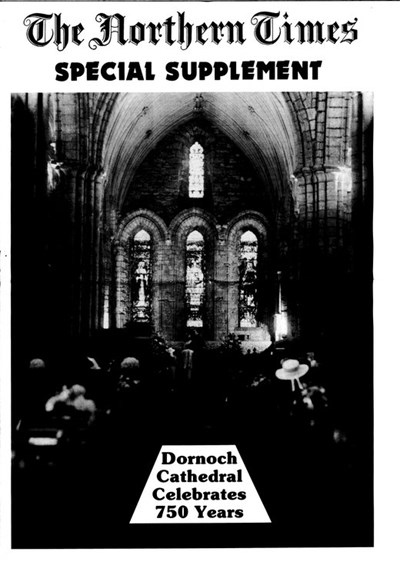 Special Supplement Dornoch Cathedral Celebrates 750 Years