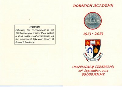 Dornoch Academy Centenary Ceremony 2013