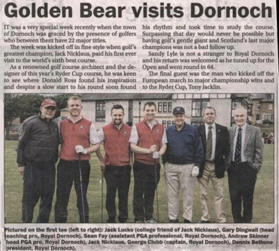 Golden Bear visits Dornoch