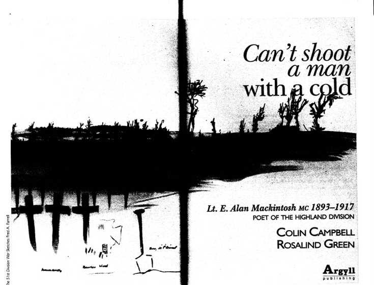 'Can't shoot a man with a cold' by E A Mackintosh