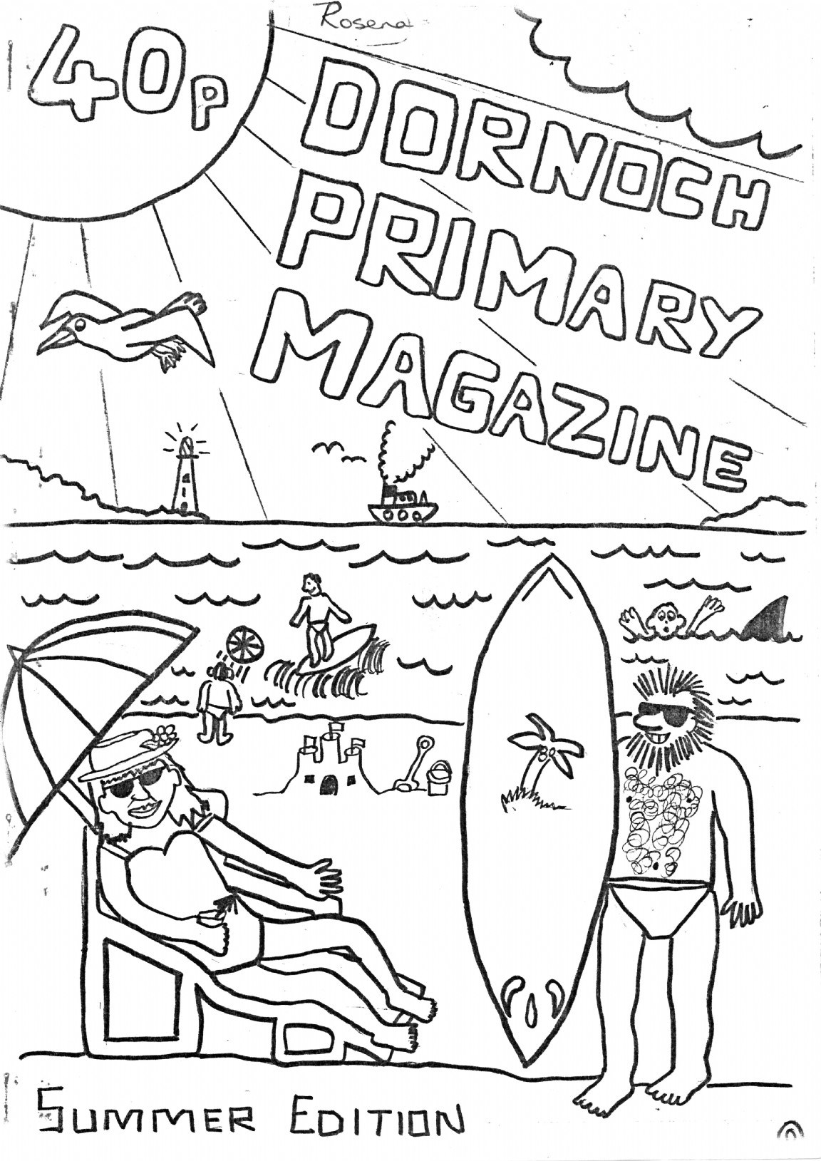 Dornoch Primary School Magazine, Summer 1990