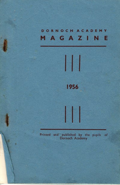 Dornoch Academy Magazine 1956