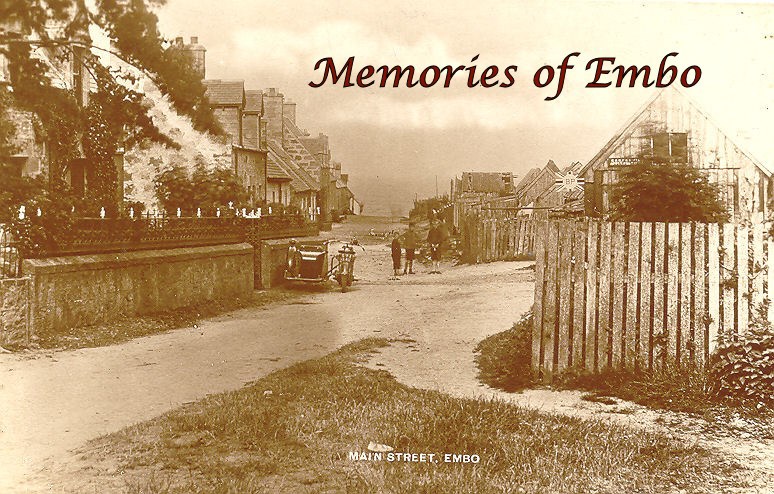 Isobela Roach (nee Ross) Memories of Embo 