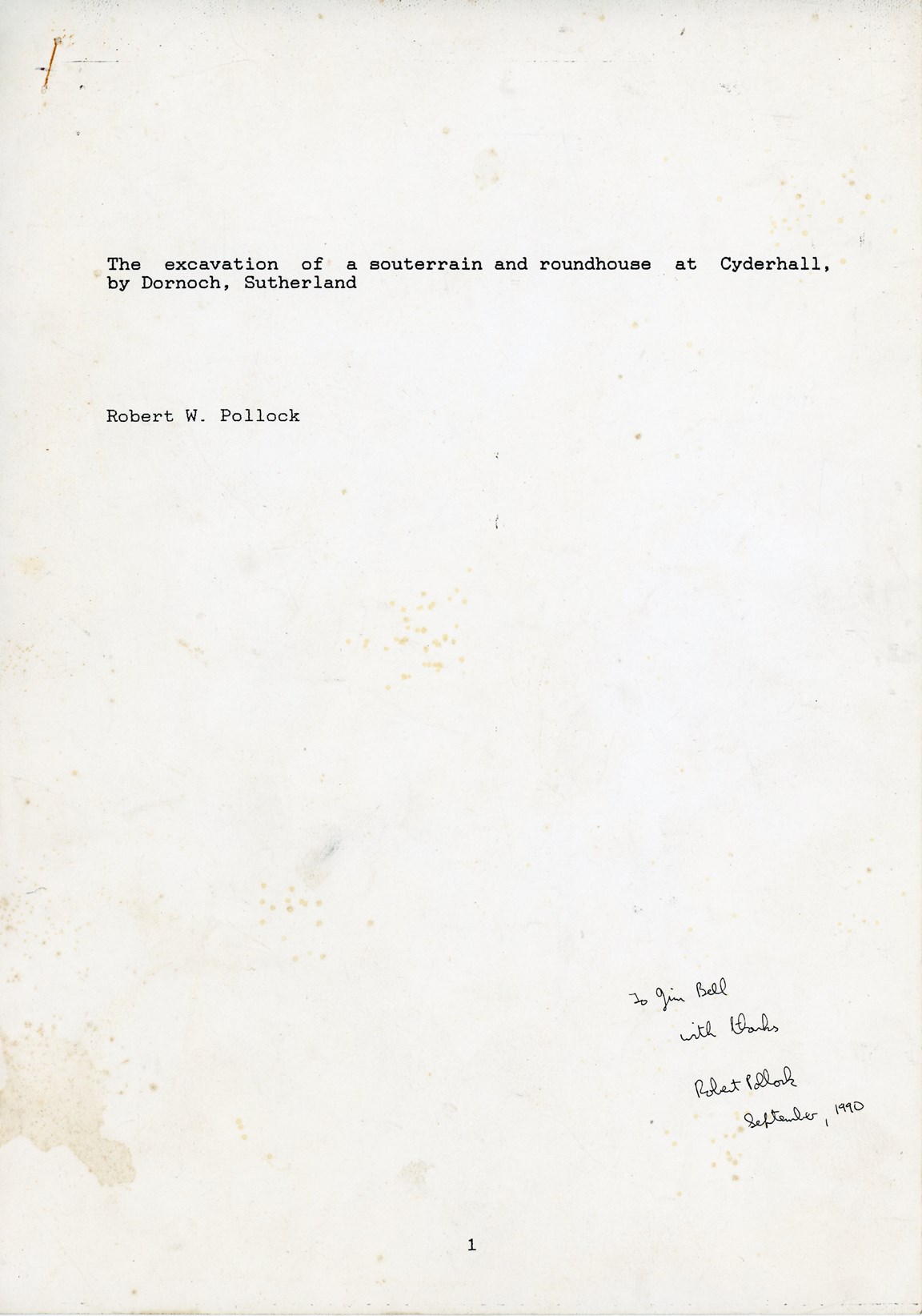 Excavation of souterrain and roundhouse at Cyderhall
