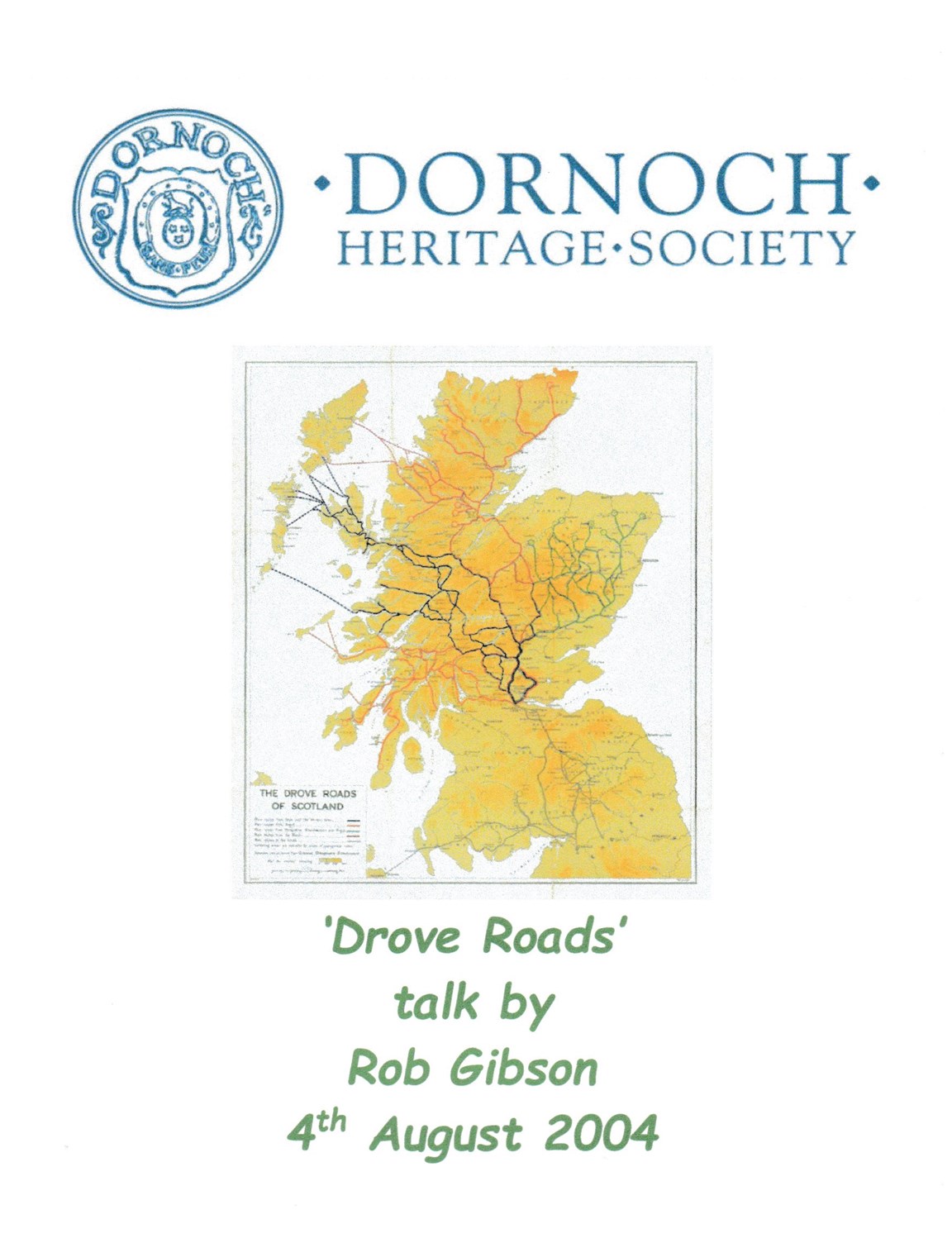 Drove Roads - talk by Rob Gibson to Dornoch Heritage Society
