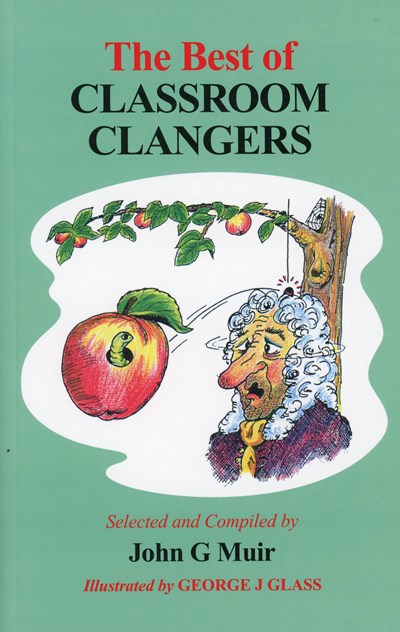 The Best of Classroom Clangers