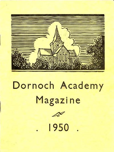 Dornoch Academy Magazine 1950