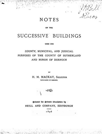 Notes on the Dornoch's municipal buildings 1896