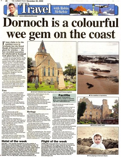 'Dornoch is a colourful wee gem on the coast'